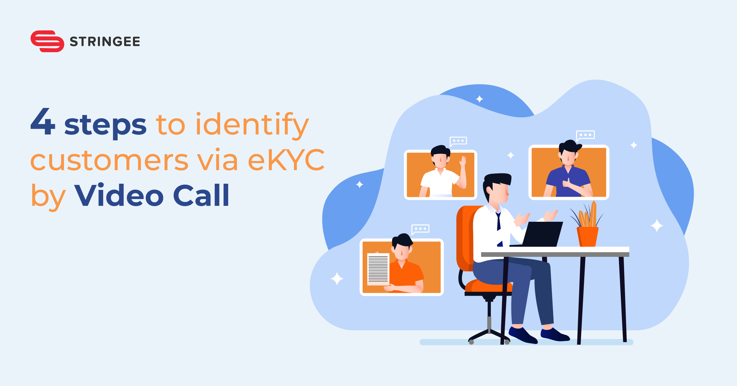 4 steps to identify customers via eKYC by Video Call