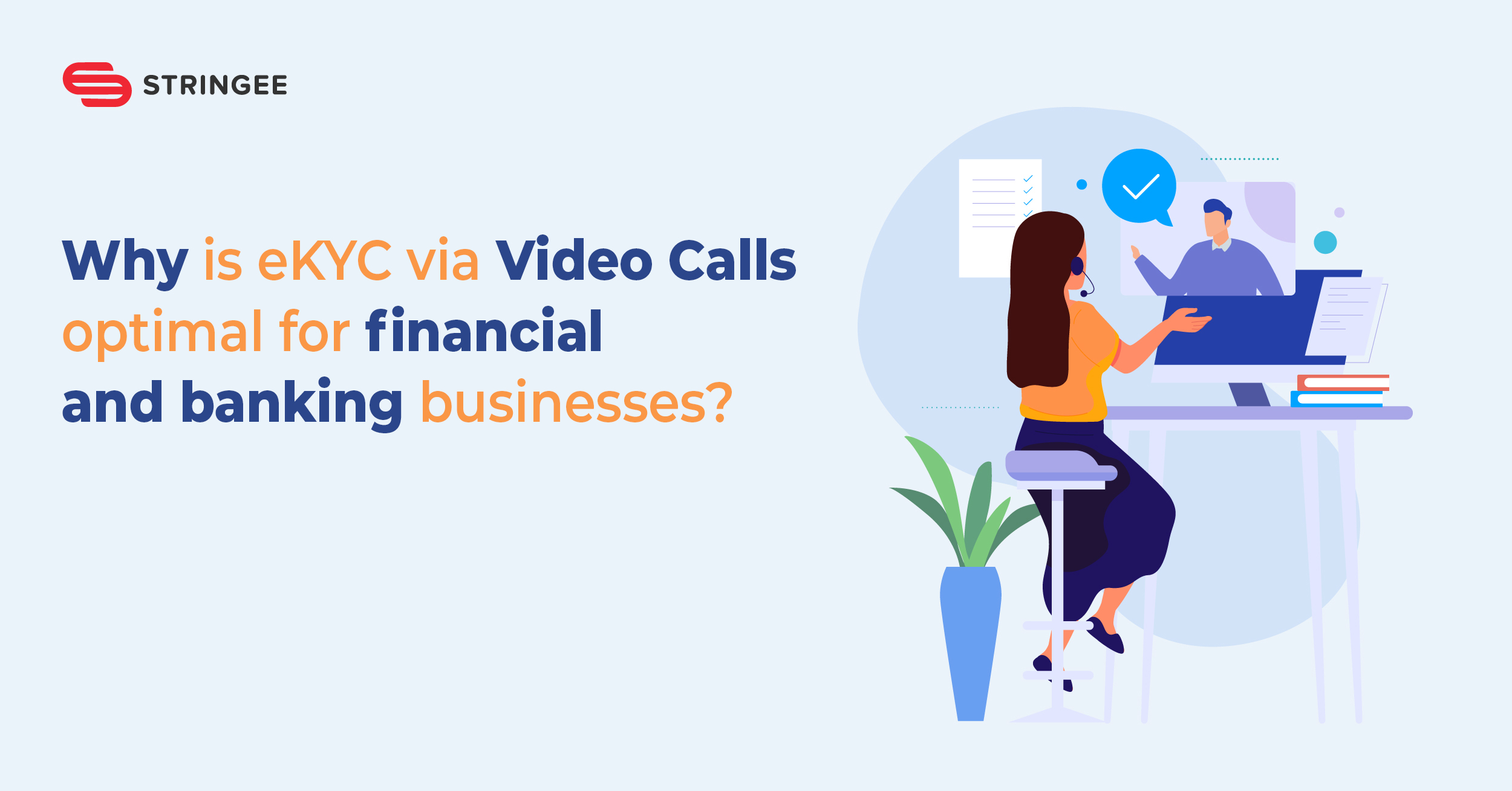 Why is eKYC via Video Calls optimal for financial and banking businesses?