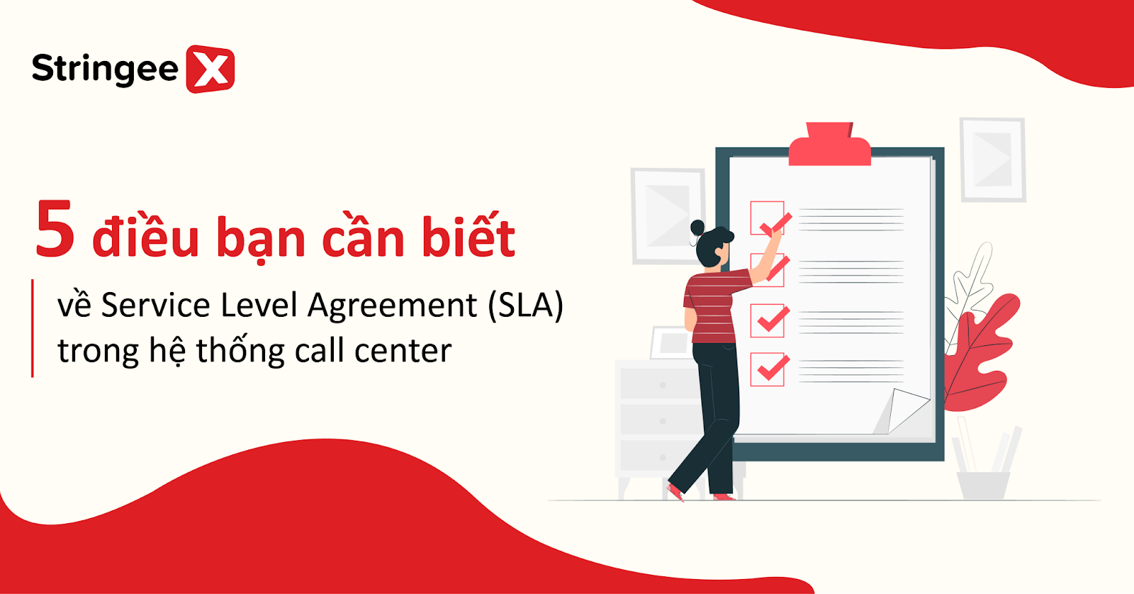 5 điều bạn cần biết về Service Level Agreement (SLA) trong hệ thống call center