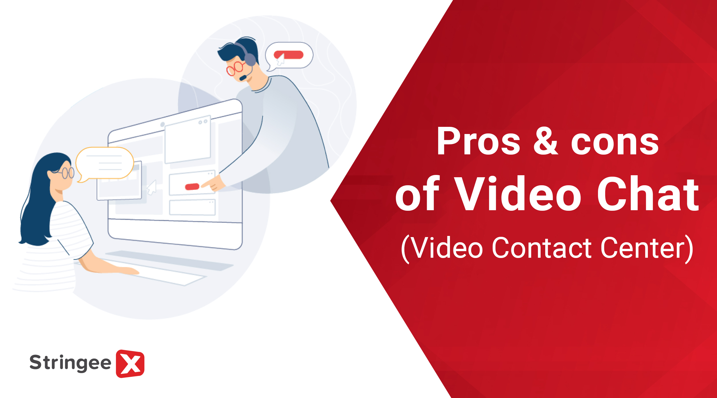 What are the pros and cons of Video Contact Center?