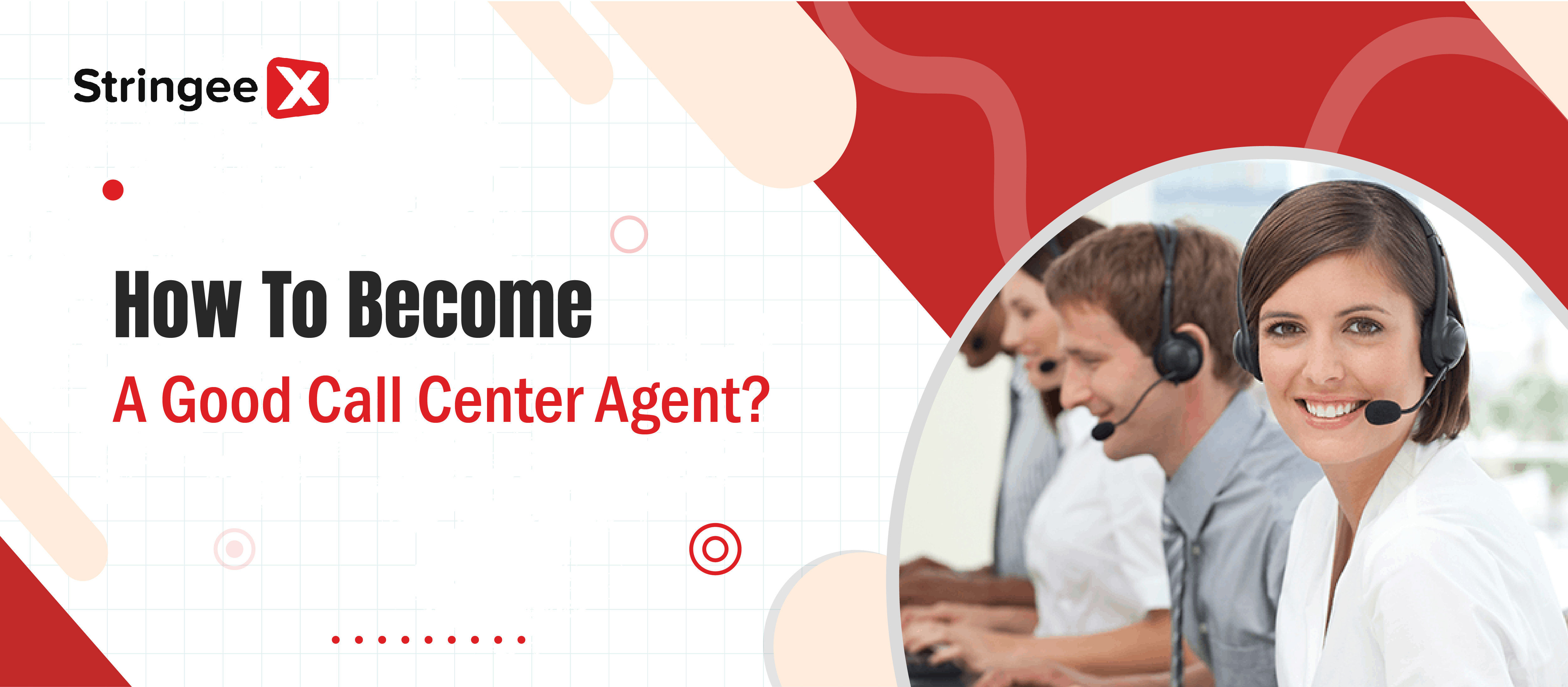 How To Become A Good Call Center Agent?