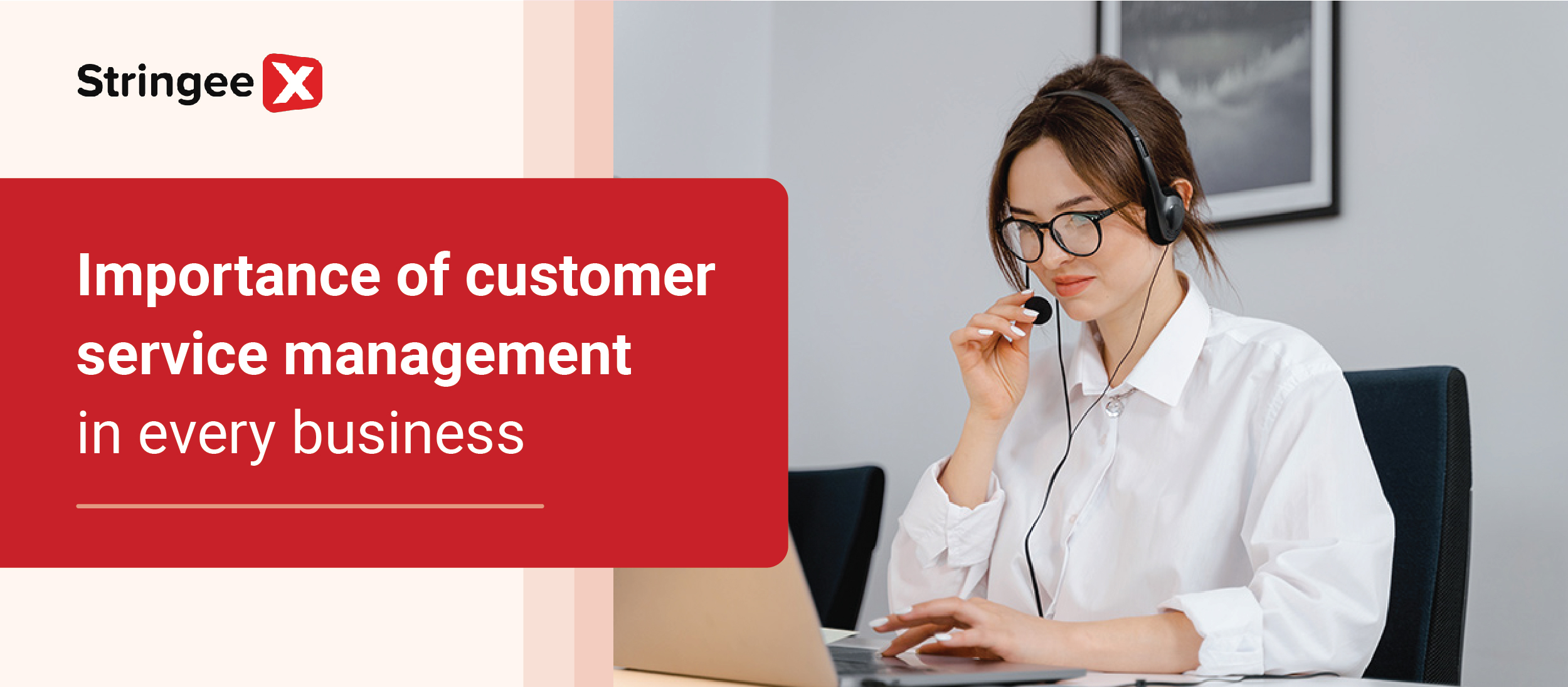 Importance Of Customer Service Management In Every Business