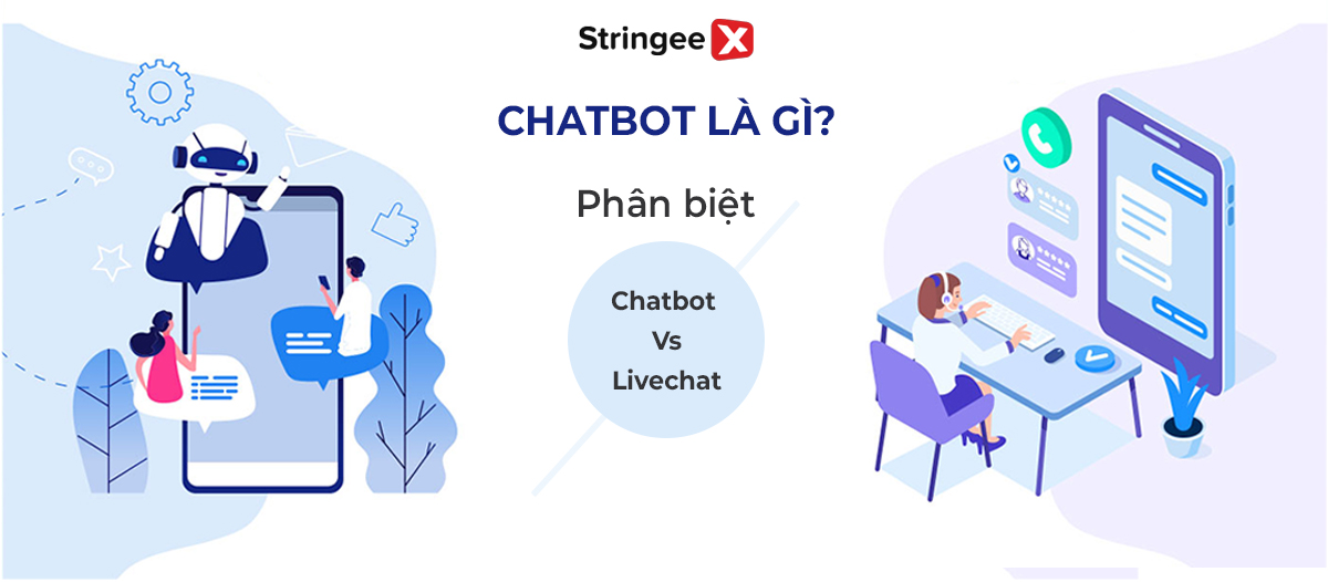 Chatbot là gì? Phân biệt chatbot và live chat
